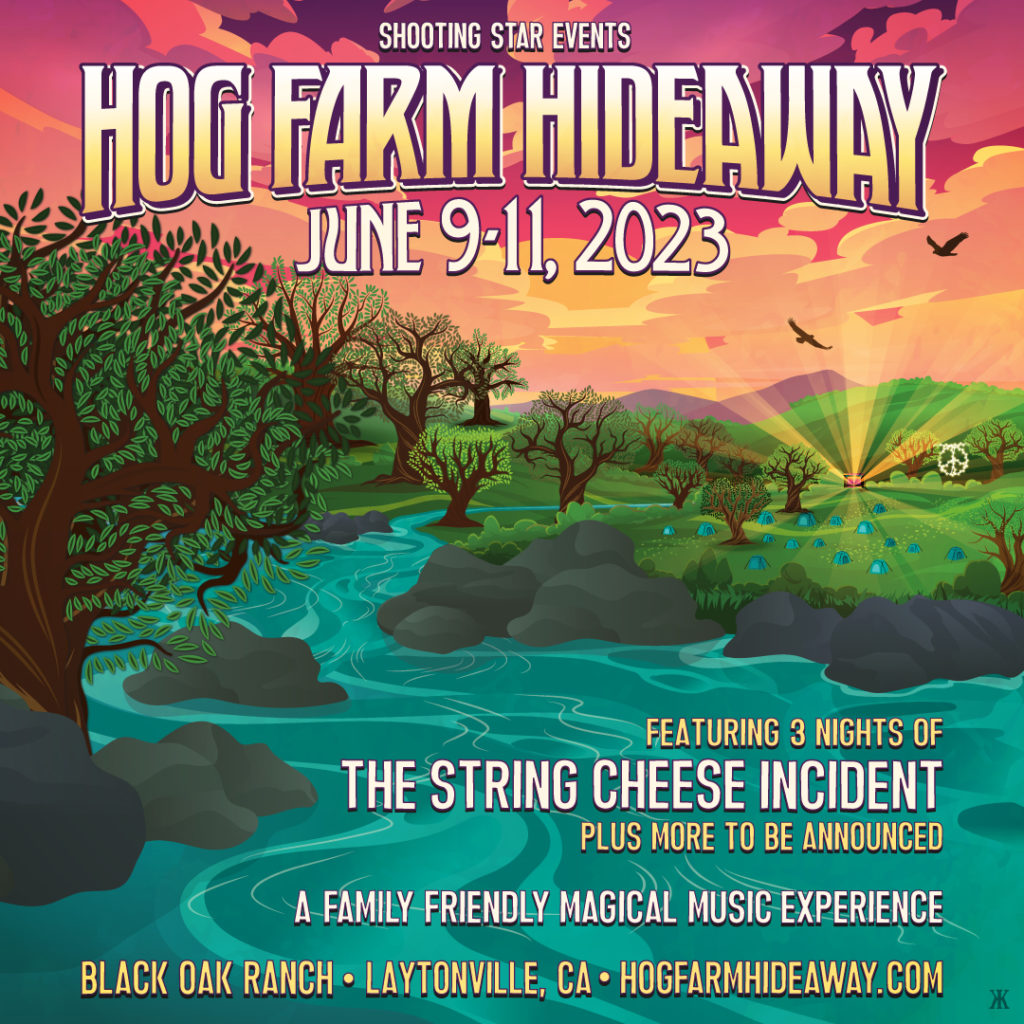 Hog Farm Hideaway 2023 The String Cheese Incident